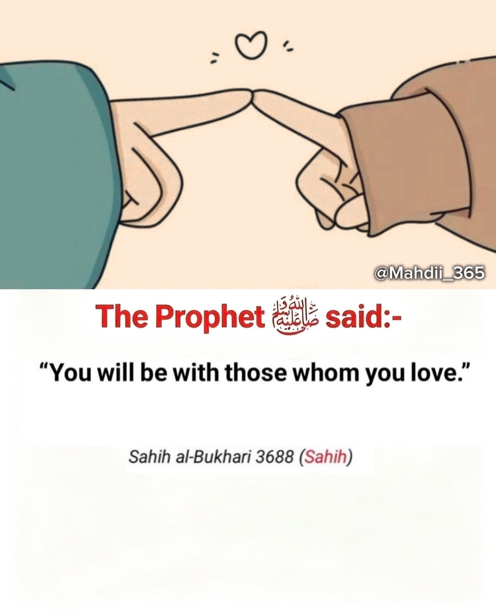 Mahdii_365's tweet photo. The Prophet (ﷺ) said: https://t.co/k0rc37bQht