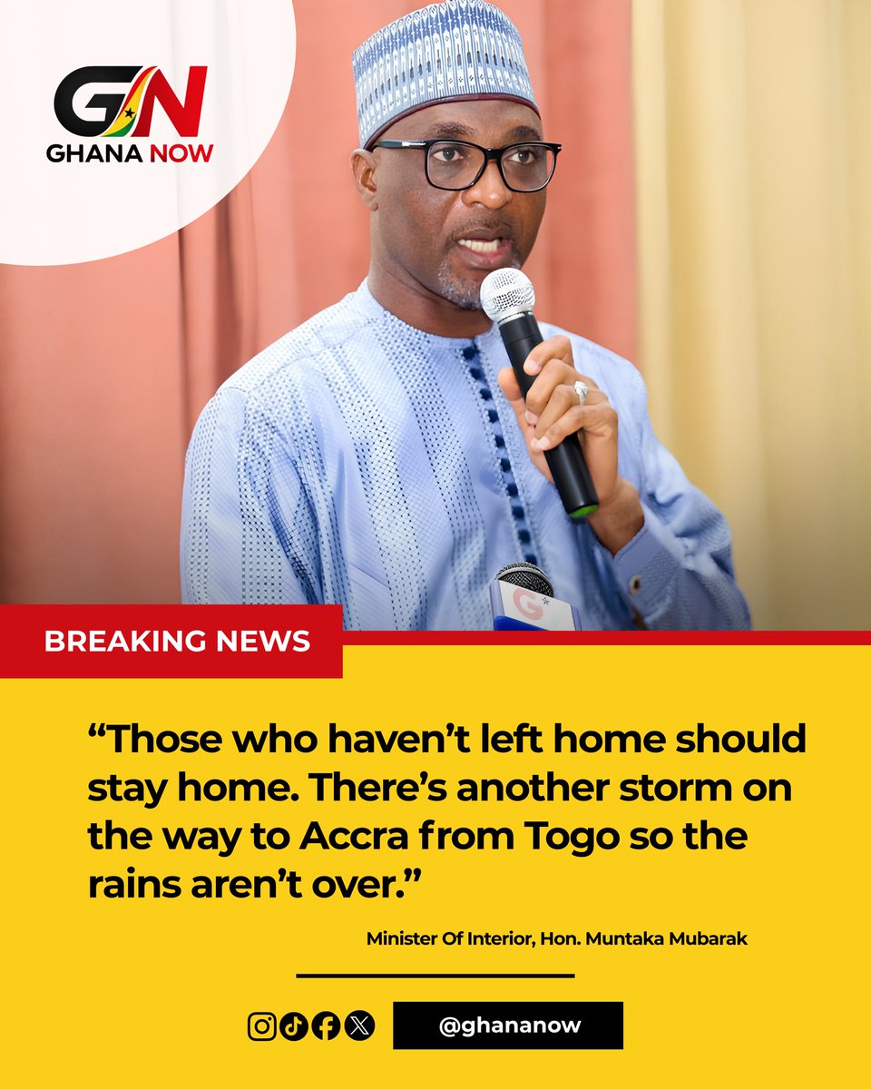_GhanaNow's tweet photo. BREAKING NEWS—

The Minister of Interior has just announced that people who haven't yet left home should stay home. He said he has just had a conversation with the Director of Meteorology and there's another storm on the way to Accra from Togo. So the rains aren't over https://t.co/jyct9F7WYo