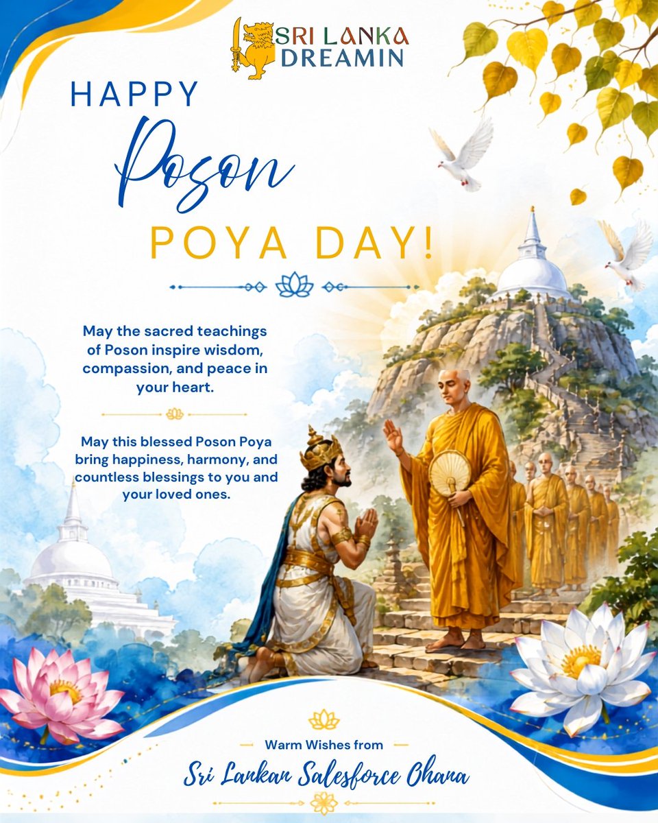 SLSFOHANA's tweet photo. 🌕 Happy Poson Poya! 🙏
The Sri Lankan Salesforce Ohana wishes you and your family a blessed and peaceful Poson Poya Day.
May the blessings of Poson bring peace, happiness, and prosperity to all. 🤍💙💛
#HappyPoson #PosonPoya #SriLankaDreamin #SLSFOhana #TrailheadCommunity https://t.co/p5KLx1Jggu