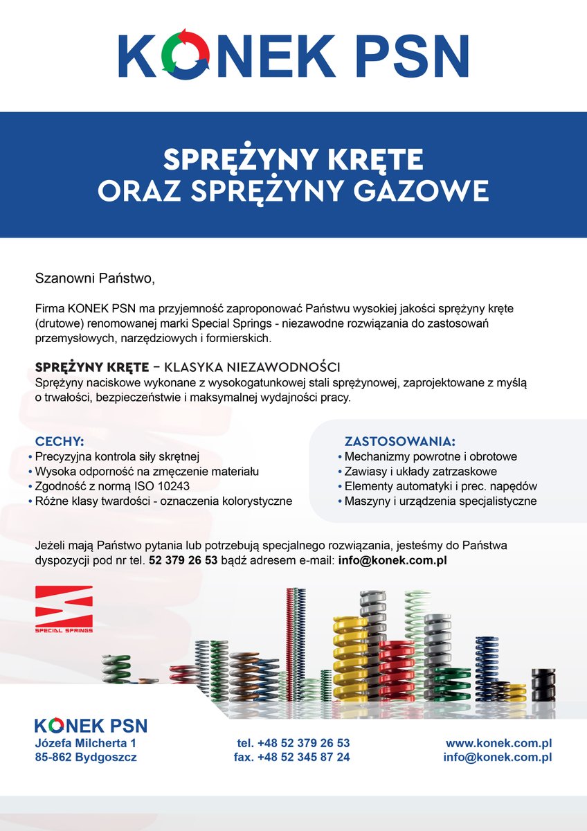 KONEKPSN's tweet photo. Firma KONEK PSN ma przyjemność zaproponować Państwu wysokiej jakości sprężyny kręte (drutowe) oraz sprężyny gazowe renomowanej marki Special Springs - niezawodne rozwiązania do zastosowań przemysłowych, narzędziowych i formierskich.
—
+48 52 379 26 53
info@konek.com.pl https://t.co/xpMiDBTiAM