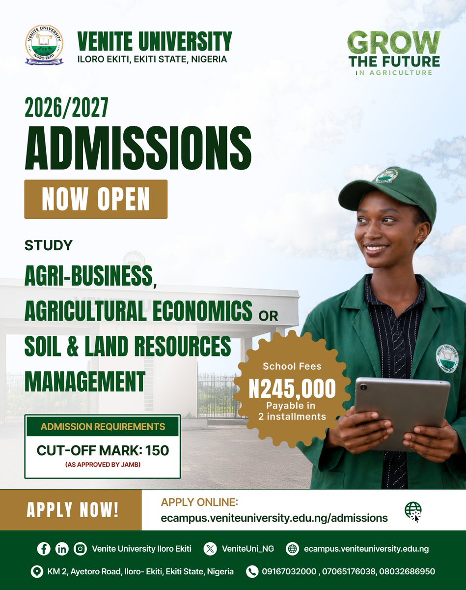 VeniteUni_NG's tweet photo. Grow the Future in Agriculture.

Become part of the generation solving Nigeria's food security challenges.

Study Agri-Business, Agricultural Economics, or Soil & Land Resources Management at Venite University.

JAMB Cut-off: 150
Tuition: ₦245,000, payable in 2 instalments.

Apply now: https://t.co/2nHcjjzHqZ

#VeniteUniversity #GrowTheFuture #StudyAgriculture #Admissions2026 #FoodSecurity