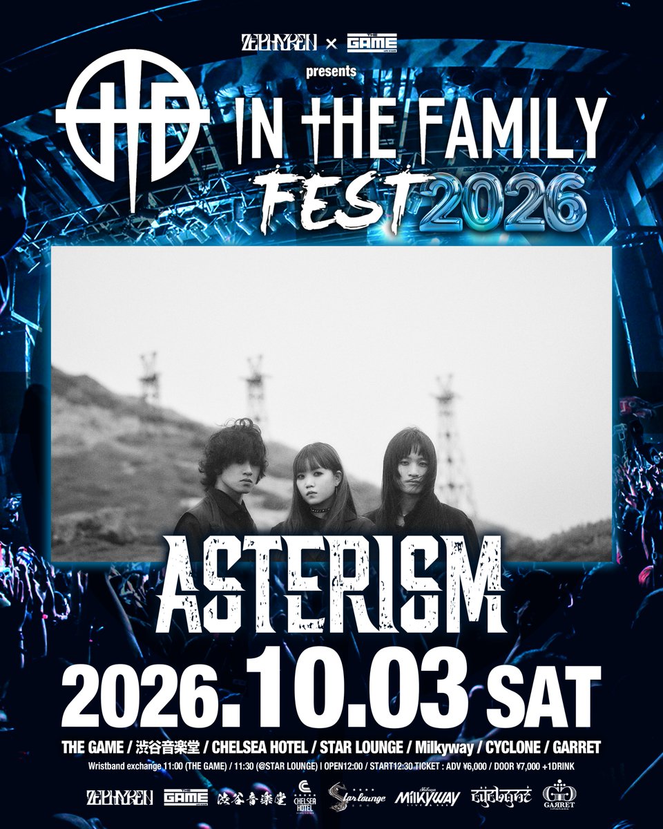 SHIBUYATHEGAME's tweet photo. 【🥁LINE UP①🥁】
10.03(SAT)
『In The Family FEST 2026』
<第二弾ACT>
ASTERISM
BRIDEAR
Broken By The Scream(BAND SET)
KOIAI
🎫チケット一般発売中!!🔥
↪️https://t.co/WyOZsJ94xV
#ITFF2026 https://t.co/ZFeQJCDtU8