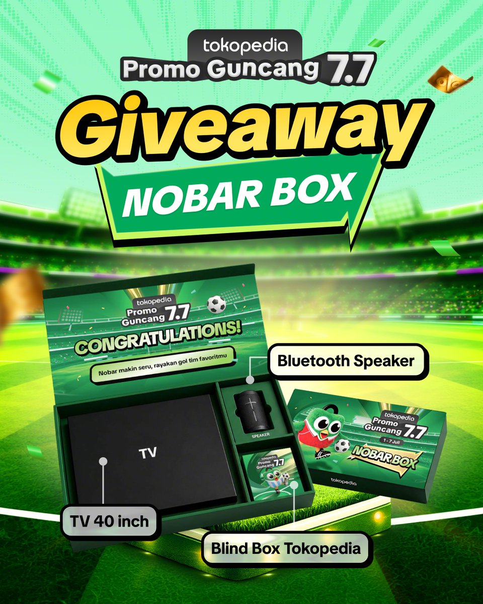 tokopedia's tweet photo. ⚽ GIVEAWAY NOBAR BOX TOKOPEDIA 7.7 ⚽

Siap nobar? Yuk, ikutan dan menangkan TV 40", Bluetooth Speaker, & Blind Box Toped! Caranya:

1. Follow @Tokopedia
2. Klik link https://t.co/EOFzAXY8FK & temukan  Keyword Rahasia
3. Reply tweet ini dengan Keyword Rahasia yang kamu temukan beserta foto nobar ala kamu

Langsung aja  ikutan, siapa tahu kamu jadi pemenangnya 💚