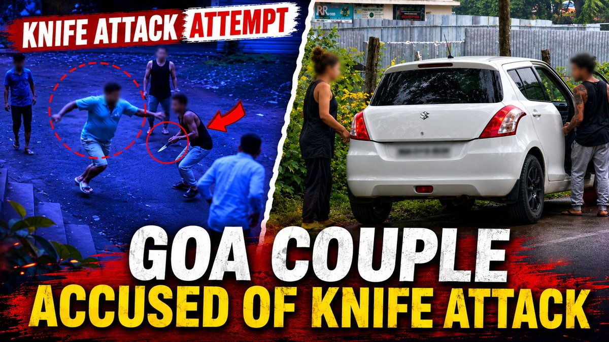 InGoa24x7's tweet photo. Couple from Goa Accused Of Knife Attack Attempt in Dodamarg
WATCH: https://t.co/Ug4D5ZaCoD
.
.
#Goa #GoaNews #Knife #Attack #Dodamarg https://t.co/vDOJVsfLvA