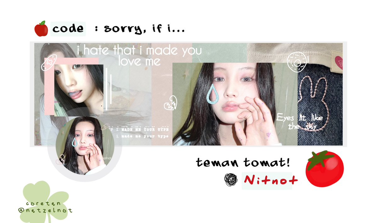 natzelnot's tweet photo. hi there! 
🍅 help rt? thank you

apa kabar teman tomat? Nitnot kembali dengan membawa katalog baru kali ini berjudul "sorry, if i..." hayoo dibantu untuk diospek ya, feel free to contact me jika seandainya ada kesamaan! Nitnot tidak sabar untuk membaca pesan kalian.

#bealanja https://t.co/7JNbhM8oim