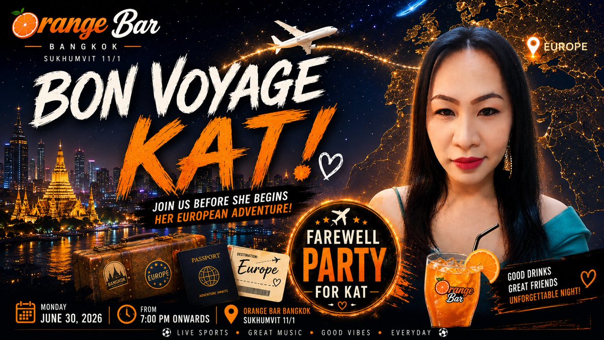 orangebarbkk's tweet photo. ✈️ One more day!

Join us tonight at Orange Bar Bangkok for great drinks and great company... then come back tomorrow for Kat's Farewell Party before she begins her European adventure! 🍊

📅 June 30 • From 7 PM
📍 Sukhumvit 11/1
#OrangeBarBangkok #BangkokNightlife #Bangkok https://t.co/bwQzxxnFfk