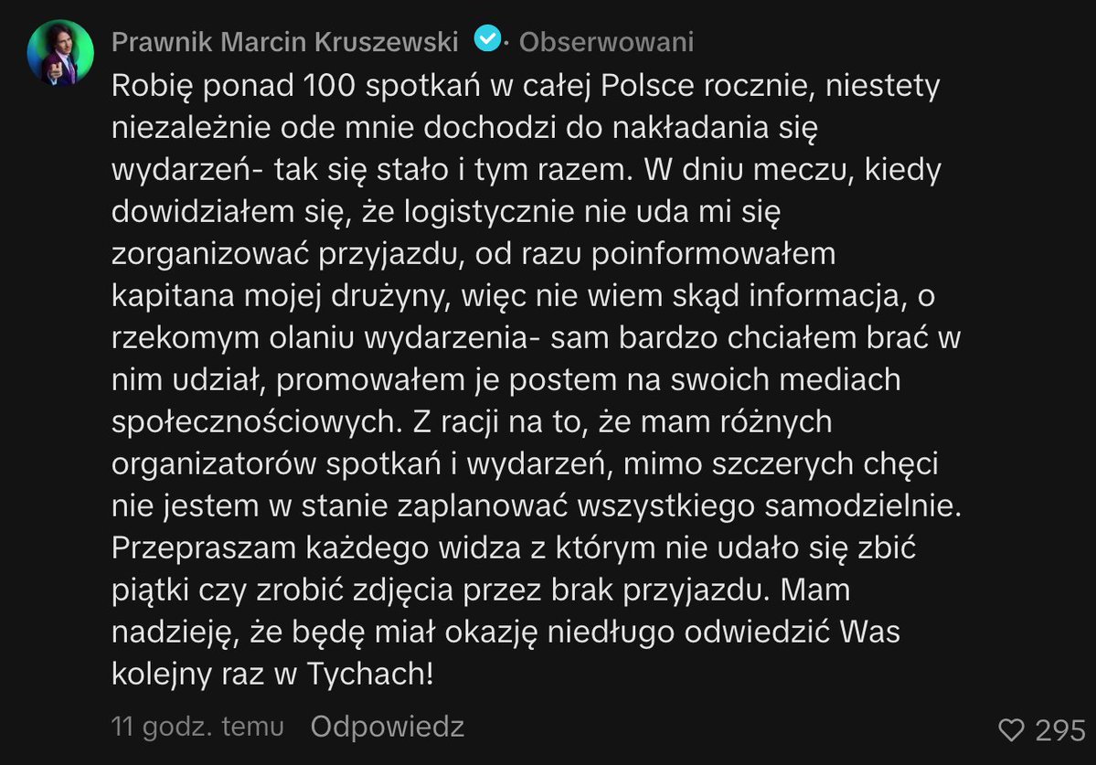 naczasienews's tweet photo. ⚽Charytatywny mecz ekipy Fantasy zgromadził na boisku tłum influencerów, w tym Grafa, Łatwoganga, Yoshiego, Izaka i Trombę zaledwie kilkanaście godzin po jego wypadku rowerowym.
Z całej ekipy zabrakło jednak Prawa Marcina, który o swojej nieobecności poinformował jedynie kapitana swojej drużyny i to dosłownie na chwilę przed rozpoczęciem meczu. 

Sprawa wywołała ostre reakcje, jako pierwszy nagłośnił ją Mokry Suchar, a krytyka pod adresem prawniczego influencera szybko rozlała się po sieci.

Marcin tłumaczył w swoim oświadczeniu, że robi ponad 100 spotkań w całej Polsce i o nakładających się wydarzeniach dowiedział się dopiero w dniu meczu, jednak organizator podważył tę wersję, podkreślając, że tak duże eventy planuje się z dużym wyprzedzeniem. 

Kajetan z Fantasy dodał, że Qesek przyleciał na mecz prosto ze Stanów, a Tromba zagrał świeżo po potrąceniu, więc tłumaczenie o źle wpisanej dacie w kalendarzu w przypadku Marcina trudno przyjąć ze zrozumieniem, zwłaszcza że organizatorzy opłacili mu hotel i przygotowali strój. 

IG: kozasport