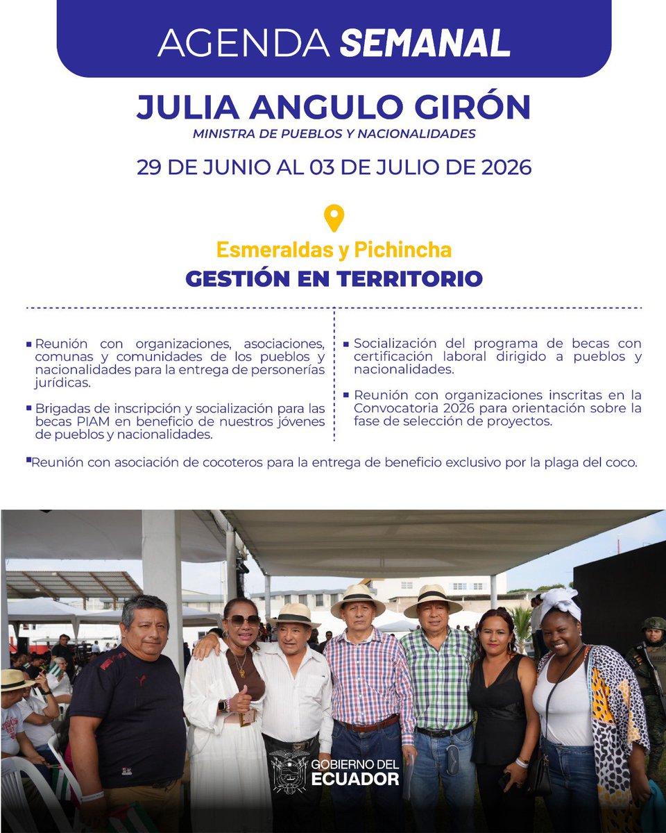 Secretaria_PyN's tweet photo. 🇪🇨 AGENDA DE LA SEMANA
Del 29 de junio al 3 de julio, la ministra Julia Angulo desarrollará agenda en Esmeraldas y Pichincha, con entrega de personerías jurídicas a organizaciones de pueblos y nacionalidades y brigadas de inscripción para las becas PIAM. https://t.co/HTTSiH3QYh
