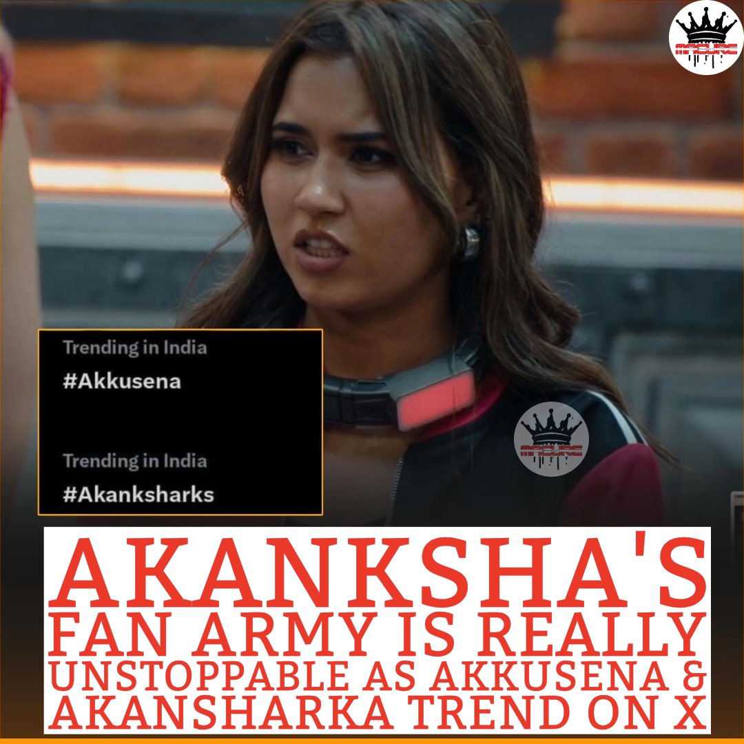 sharmaaajiii's tweet photo. Akanksha’s fan army is making serious noise! 🔥 #Akkusena &amp; #Akanksharks trend across X. 💯 #lockupp #lockupp2 https://t.co/URW4fXIa8k