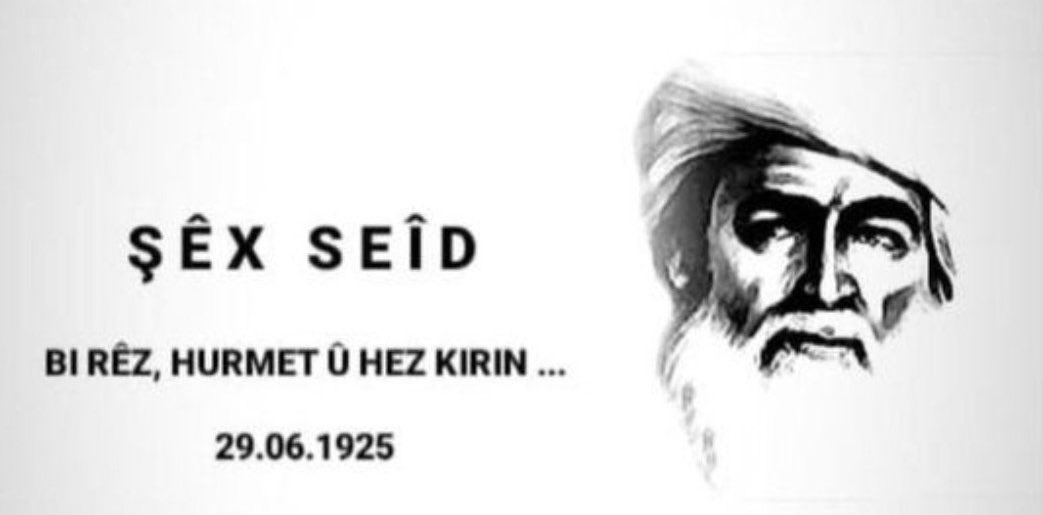 ChiyaSharif's tweet photo. Şêx Seîd ne tenê navê kesekî ye, belkî beşek ji dîroka berxwedan û xwebaweriya gelê Kurd e.
Bîra wî bi rêz û hurmet be.
#ŞêxSeîd https://t.co/zSqCeKdVcS
