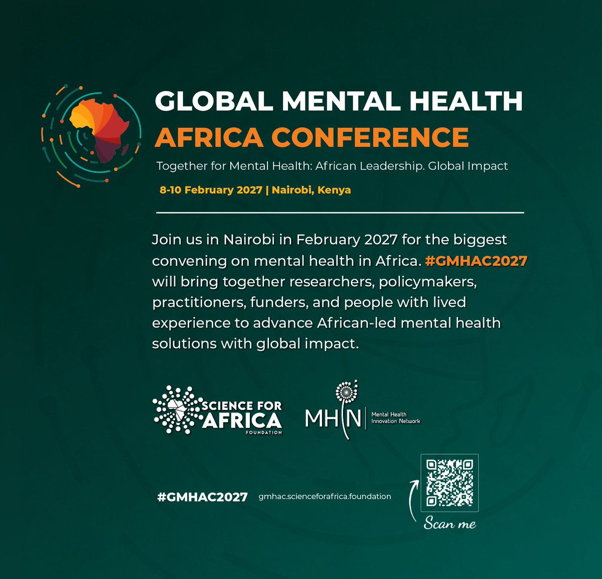 SciforAfrica's tweet photo. Announcing #GMHAC2027!

@SciforAfrica & @MHInnovation, with support from @wellcometrust, will host the Global Mental Health Africa Conference in Nairobi, Kenya, from 8–10 Feb 2027.

Three days. Four thematic tracks. One continent leading the conversation on global mental health.

For details on how you can get involved: registration, submission of abstracts   and innovations, or apply for a travel fellowship, visit our event website   here https://t.co/5lcV6CY7Ri

#TogetherForMentalHealth   #GlobalMentalHealth #AfricanLeadership