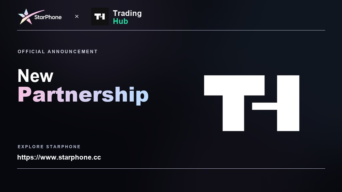 StarPhoneCC's tweet photo. 🚀StarPhone is excited to partner with Trading Hub! 

Together, we’ll combine AI-native Web3 technology with trading expertise to build smarter, more seamless experiences for users worldwide. 📱📈
More Eco Partners are coming！Stay tuned!✨
#StarPhone #TradingHub #Web3 #AI https://t.co/0eUn8T79c1