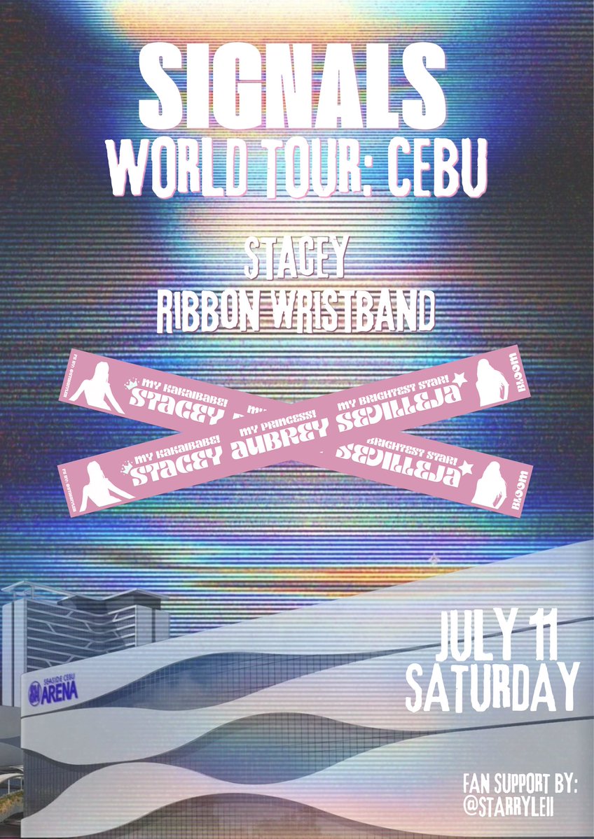starryleii's tweet photo. 𝗕𝗜𝗡𝗜 𝗦𝗜𝗚𝗡𝗔𝗟𝗦 𝗪𝗢𝗥𝗟𝗗 𝗧𝗢𝗨𝗥: 𝗖𝗘𝗕𝗨 ✨
𝚏𝚊𝚗 𝚜𝚞𝚙𝚙𝚘𝚛𝚝 𝚋𝚢: @starryleii 

𝐒𝐭𝐚𝐜𝐞𝐲 𝐑𝐢𝐛𝐛𝐨𝐧 𝐖𝐫𝐢𝐬𝐭𝐛𝐚𝐧𝐝 𝐚𝐧𝐝 𝐅𝐥𝐲𝐞𝐫 🩷

- like and rt
- 1:1 ratio (limited quantity)
- location: tba

See you, blooms! ✨

#BINI #BINI_STACEY #BINI_SIGNALS_WORLDTOUR_2026