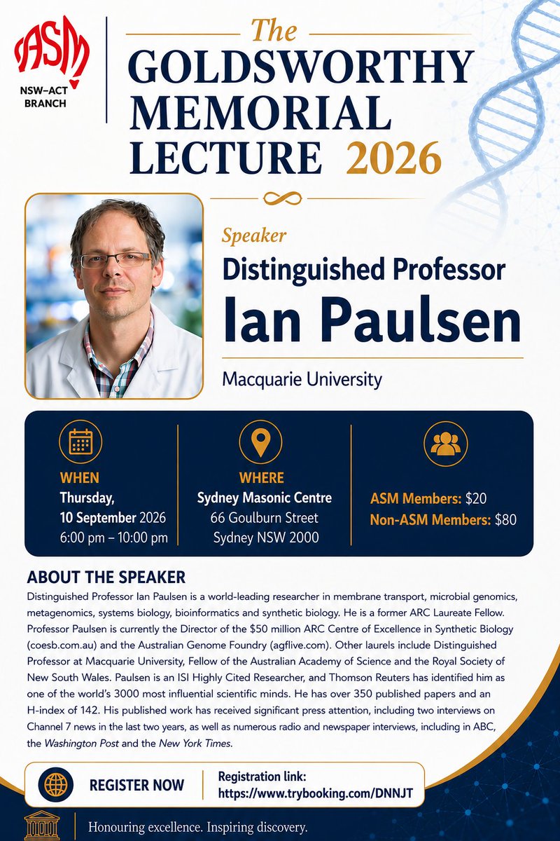 ASM_NSWACT's tweet photo. 📢 We are pleased to announce Professor Ian Paulsen as the speaker for the Goldsworthy Memorial Lecture 2026. 
📅 Thursday, 10 September 2026
🕕 6:00 pm – 10:00 pm
📍 Sydney Masonic Centre
🎟 Register now: https://t.co/03mNChFH0V @Macquarie_Uni @AUSSOCMIC https://t.co/jbeeGp1Yi6