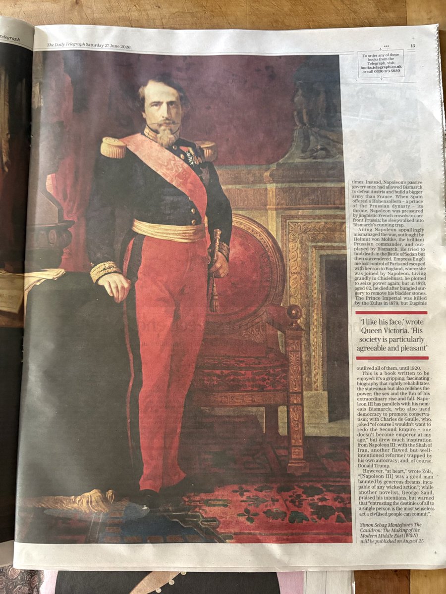 simonmontefiore's tweet photo. Extravagant spread for my review of fascinating biography of Napoleon III @Telegraph @EdwardShawcross https://t.co/XnYDzBeDKh