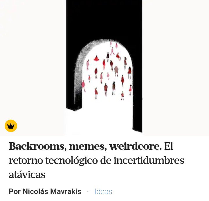 nmavrakis's tweet photo. 🌐  Backrooms y otros espacios liminales | A propósito del viejo asunto de quedar atrapados entre dos universos, aun si el excesivo didactismo de "Estéticas liminares" diluye todas las posibilidades de su autora para pensar y desplegar sus propias ideas | En @IdeasLN https://t.co/t01WjZs3Kg