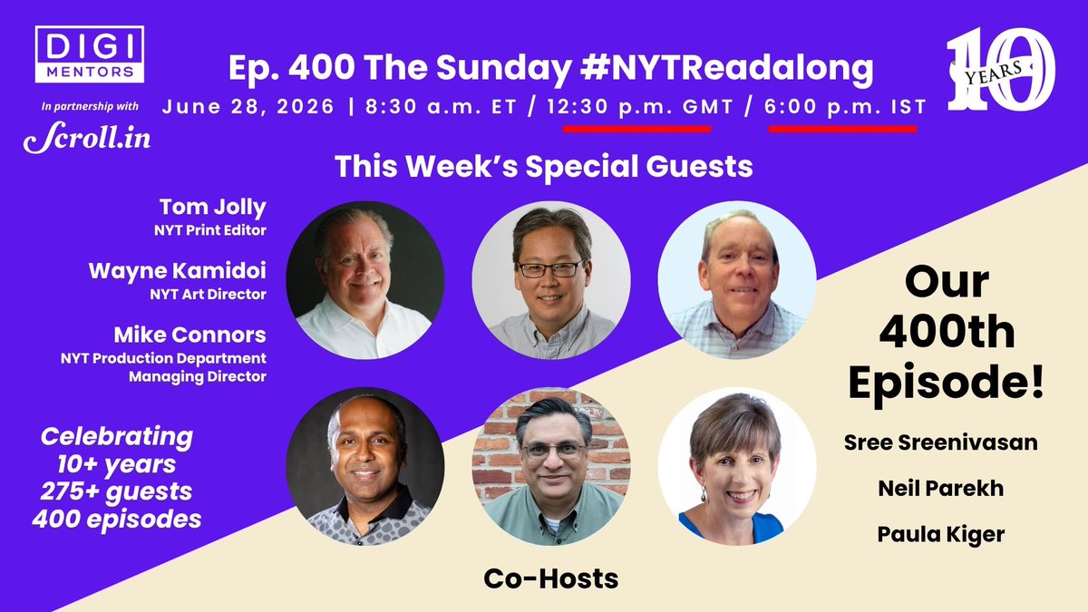 neilparekh's tweet photo. This Sunday @Sree and I will host Episode 400 (yes 400!) of The Sunday #NYTReadalong. @TomJolly, @waynekamidoi and Mike Connors from @nytimes will help us celebrate.

@BigGreenPen, our long-time producer, will join us as a special co-host.

📅 Sun., June 28 at 8:30am ET
📍@sree's FB, TW, LI, YT, my IG and @Digimentors' website.

Details / Links: 🔗https://t.co/E26wDW9Dyc

Check our website for a little #NYTReadalong history.

Produced by @Digimentors in collaboration with @scroll_in.

Sponsored by @muckrack (@gregory) and @GraphicHisCo (@WalterDGreason and @Dieselfunk).