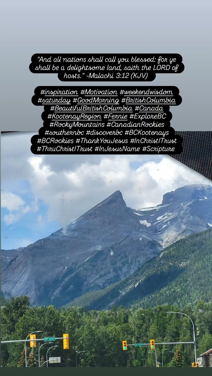 edwinpierrot13's tweet photo. #inspiration #Motivation #weekendwisdom #saturday #GoodMorning #BritishColumbia #BeautifulBritishColumbia #Canada #KootenayRegion #Fernie #ExploreBC #RockyMountains #CanadianRockies #southernbc #discoverbc #BCKootenays #BCRockies #ThankYouJesus #InChristITrust #Scripture https://t.co/wMZDcIC1Ou