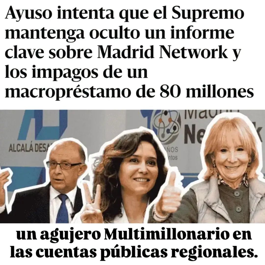 jebl_'s tweet photo. El Gobierno de lsabel Díaz Ayuso ha pedido al Tribunal Supremo que mantenga oculto un informe jurídico clave sobre Madrid Network.
●Una asociación fundada a instancias de Esperanza Aguirre y cuyos impagos de un préstamo multimillonario otorgado en 2011 ya han https://t.co/vMjxFD2k0X