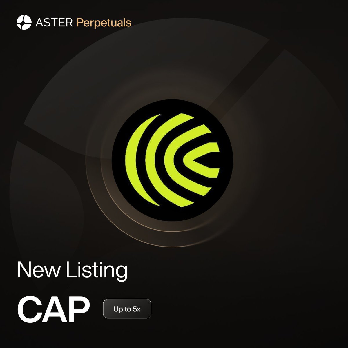 Aster_DEX's tweet photo. New perp listing: $CAP with up to 5x leverage. @CapApp

Earn 1.2x trading points until July 4, 23:59 UTC. https://t.co/uv4EN2jh2x
