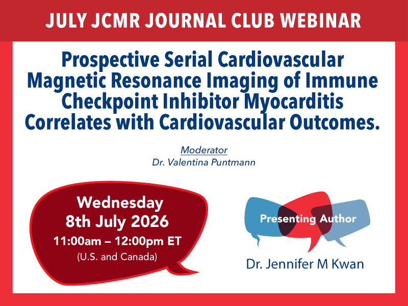 SCMRorg's tweet photo. 📚 July JCMR Journal Club Webinar

🗓 July 8, 2026
⏰ 11 AM ET

📖 Featured Article:
https://t.co/6G02FR7upI

👉 Register:
https://t.co/2t8d6JNuWH

#SCMR #JCMR #CardiacMRI #CMR #JournalClub #CardioOncology https://t.co/MkOLbPUC5Y
