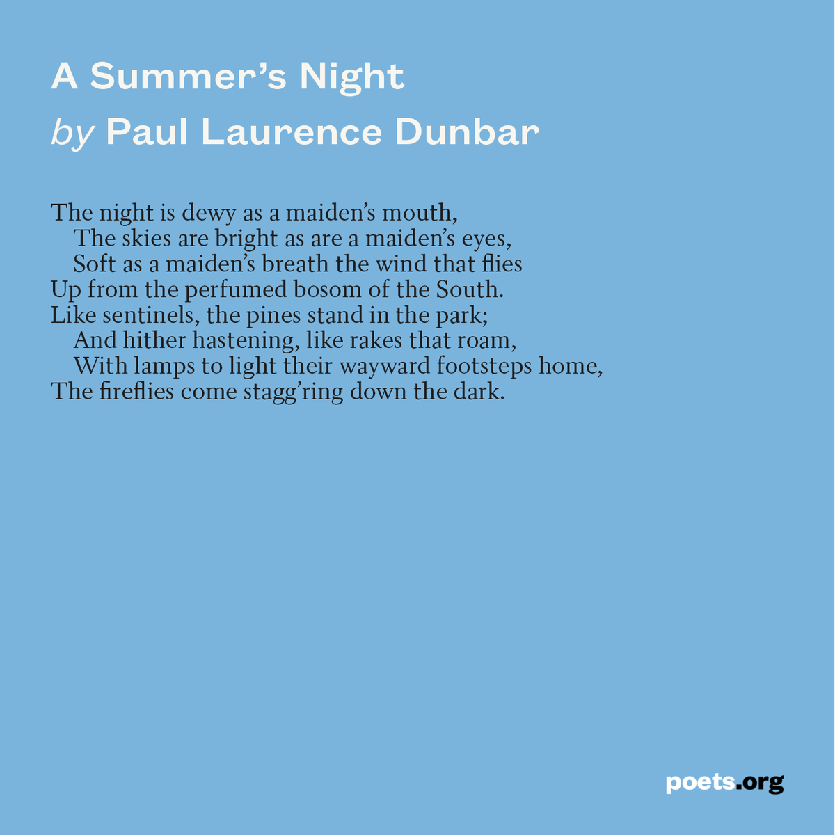 POETSorg's tweet photo. "A Summer’s Night" by Paul Laurence Dunbar, born #OTD in 1872. 

Read more poems: https://t.co/GE3LUezJOj https://t.co/ZA08BLt5QO