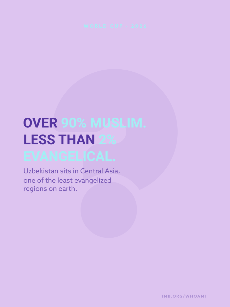 IMB_SBC's tweet photo. Tonight Uzbekistan plays in the World Cup for the very first time.

90% Muslim. Less than 2% Evangelical. 588 dying daily without Christ.

Tonight the world is watching. The question is whether the church is praying.

🔗 Pray for the nations playing today and learn more about the Who Am I initiative at: https://t.co/3zId6bUPvm.