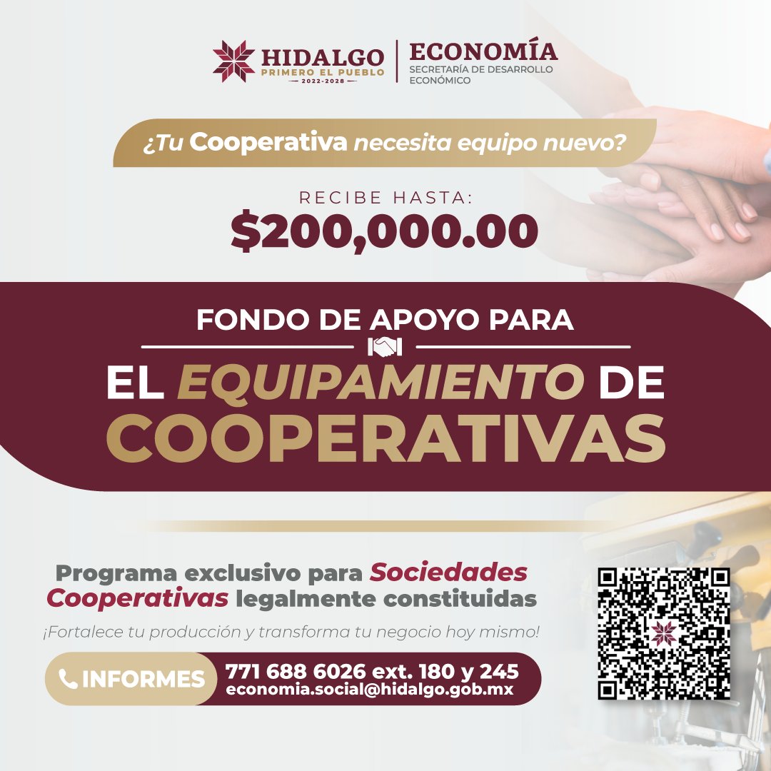 FORO21__'s tweet photo. La Sedeco Hidalgo invita a las organizaciones legalmente constituidas a participar en el Fondo de Apoyo para el Equipamiento de Cooperativas.
 
Este programa otorga hasta $200,000.00 destinados a la adquisición de activos fijos, promoviendo la modernización y competitividad de los sectores productivos sociales.
 
Contacto directo al:
 ☎️ 771 688 6026 ext. 180 y 245
 📩 economia.social@hidalgo.gob.mx