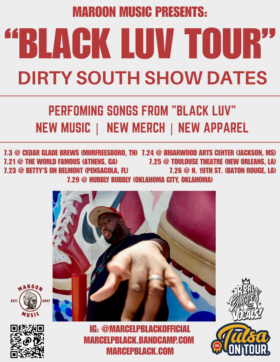 MarcelPBlack's tweet photo. Upcoming "Black Luv Tour" Dates:

7.3- Murfreesboro, TN
7.21- Athens, GA
7.23- Pensacola, FL
7.24- Jackson, MS
7.25- New Orleans, LA
7.26- Baton Rouge, LA
7.29- Oklahoma City, OK

https://t.co/vALQ7IWeX4

#BlackLuvTour 
#CultureOverEverything 
#TulsaOnTour 
#TulsaHipHop https://t.co/FurbiGhIpk