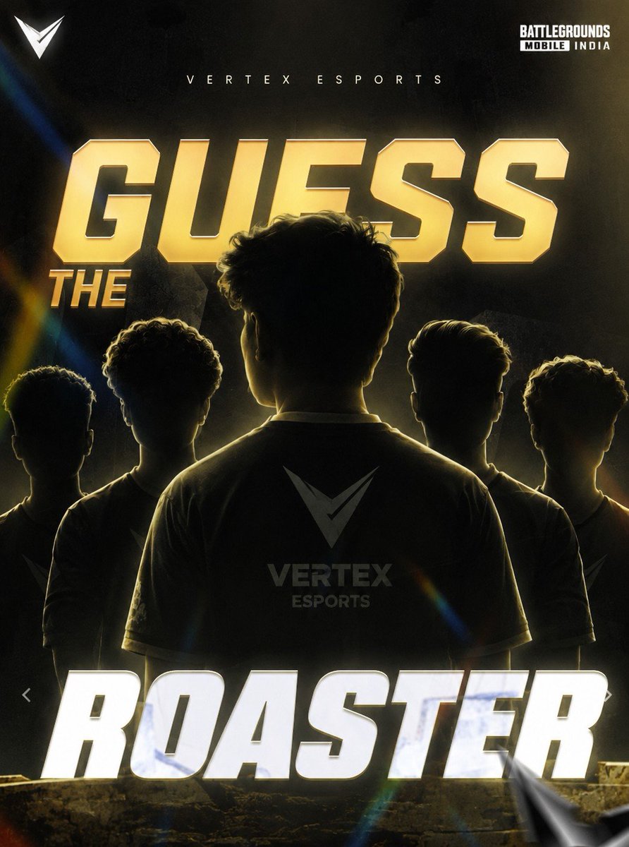 VERTEXESPORTS07's tweet photo. 🕵️‍♂️ The wait is almost over...

A new era begins. Can you guess who's joining the Vertex Esports roster? 👀🔥

Drop your predictions in the comments and see if you can get them all right! ⚡

#GuessTheRoster #VertexEsports #ComingSoon #EsportsIndia #NewRoster https://t.co/GCXaheHdMk