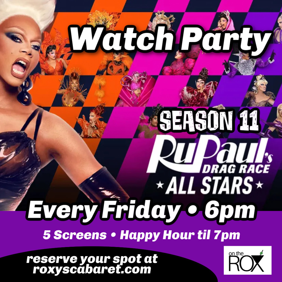 roxyscabaret's tweet photo. Join us for the **RuPaul's Drag Race All Stars Watch Party**! 💖 Sashay with fellow fans this Friday's at 6 PM at On the RoX. Wear your fiercest drag-inspired outfit for a night of laughter, drama, and fabulous performances! https://t.co/lfONzE3PWR https://t.co/tISmwVRVWl