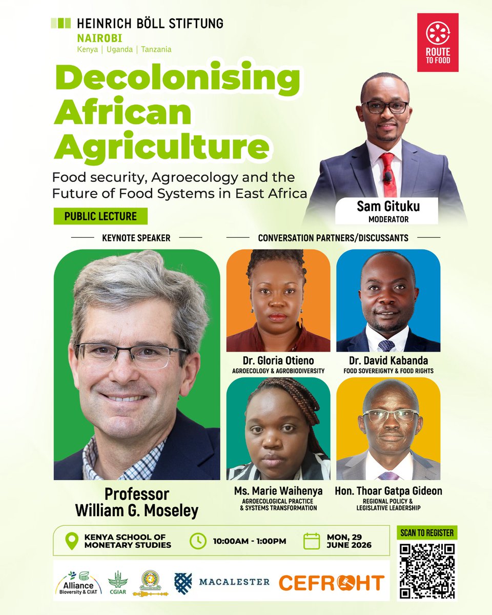 CefrohtUg's tweet photo. What does the future of food security look like when we center agroecology and sovereignty? 🌾

Join us tomorrow for a vital public lecture on "Decolonising African Agriculture" featuring an incredible panel of experts.

📍 Kenya School of Monetary Studies 
🕙 10:00 AM - 1:00 PM 
🗓️ Monday, 29 June 2026
Scan the QR code to register.
#AgroecologyLaw