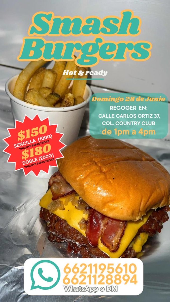 elMartinGomez's tweet photo. Amigos de X Hermosillo, estoy vendiendo estas hamburguesas tipo Smash. Por el momento es ordena/recoge y más adelante aperturar un establecimiento y delivery. No se arrepentirán, se los aseguro. https://t.co/WY24FyD5x7