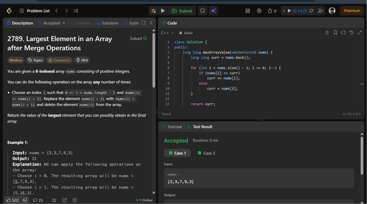 _ACE_77_'s tweet photo. 💻 DSA Practice — Day 191
Solved 2789. Largest Element in an Array after Merge Operations 🔢✨
A fun Array problem that showed how changing your perspective can lead to a much cleaner solution. 🧠🚀
🔗 Profile: https://t.co/YjFKygtY6o
#LeetCode #DSA #Arrays #ProblemSolving 🚀 https://t.co/z4fX03k6Ws