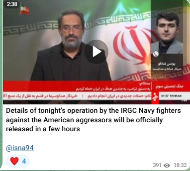 lookner's tweet photo. Iranian media ISNA: "Details of tonight's operation by the IRGC Navy fighters against the American aggressors will be officially released in a few hours" https://t.co/55JtB1NwtW