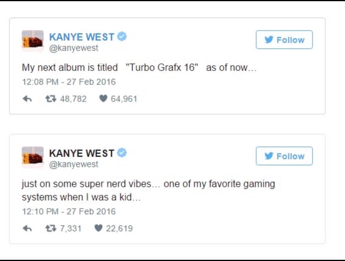issoehiphop's tweet photo. [ÁLBUNS QUE NUNCA VIRAM A LUZ DO DIA]
Ep 1: TURBOGRAFX16 — Kanye West

[Introdução ao projeto]

O ano era 2016, “The Life of Pablo” tinha acabado de ser lançado, e o Kanye West já começou a anunciar outros álbuns pro mesmo ano, entre eles estava “TURBOGRAFX16”.

O nome do disco foi inspirado em um videogame da empresa Japonesa NEC chamado “Turbografx16”, um videogame que fez parte da infância de kanye e o marcou a ponto dele decidir nomear um álbum de estúdio com seu nome. Nessa época, Kanye estava trabalhando em 3 álbuns diferentes simultaneamente, além de TBGRFX16, ele estava trabalhando em “Cruel Winter” e “Wolves” (que era um álbum colaborativo com o DRAKE), essa época é marcada pelos seus surtos psicóticos, e coincidentemente NENHUM desses álbuns que estavam sendo produzidos nesse espaço de tempo foram lançados oficialmente.

[Influências sonoras e estética]

Kanye tinha a ideia de fazer um álbum com sons eletrônicos, sintetizadores futuristas, referências a jogos clássicos, como “Resident Evil”, “Sonic Colors”, “Silent Hill”, “Super Mario Galaxy” e etc, era pra ser algo bem nerd segundo o próprio ye. 
Para ajudar ele na produção, kanye chamou nomes como Mike Dean, Plain Pat, Hudson Mohawke, Pete Rock, Keyon Christ e Charlie Heat, além de kanye ser visto em estúdios gravando com Kid Cudi, Quavo e Offset, Tyga, Young Thug e vários outros rappers+