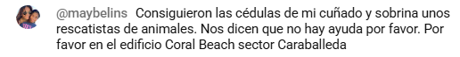farinaldo1's tweet photo. @UMEgob Por favor, contacten al teléfono 0412 600 35 38 Reinaldo Sánchez . Nos dicen que no hay ayuda por favor. Por favor en el edificio Coral Beach sector Caraballeda hay gente con vida. https://t.co/VG19W5BHDV