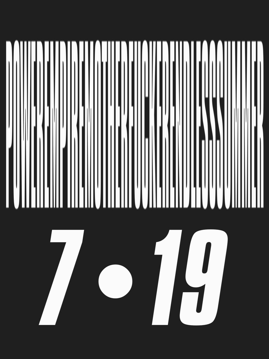 POWEREMPIRE's tweet photo. POWEREMPIREMOTHERFUCKERENDLESSSUMMER 7•19 https://t.co/QvDtZ5l6aK