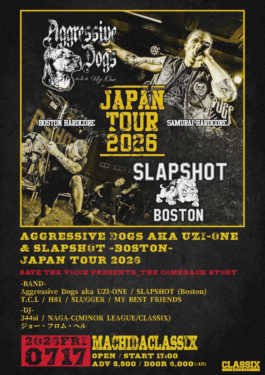 2026.07.17 fri @町田CLASSIX Aggressive Dogs aka UZI-ONE & SLAPSHOT