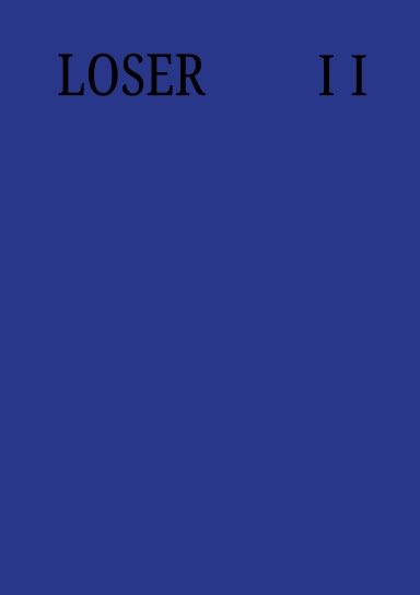 conorhultman's tweet photo. Loser Il is available at the link below for $12.

Submissions for Loser III are now open. 
losersubmissions@proton.me
See the guidelines. 
Nothing is rejected.

Once Loser III is out, the purchase link for Loser II will be closed permanently.

Loser I is now unavailable. https://t.co/WU4gppj5Ct