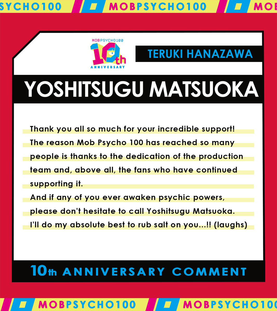 mobpsycho_anime's tweet photo. 🎉 #MobPsycho10th
10周年を記念して、花沢輝気役 #松岡禎丞 さんより、お祝いコメントが到着！
A special anniversary message from Yoshitsugu Matsuoka, the voice of Teruki Hanazawa, has arrived! https://t.co/E23Ametaqx