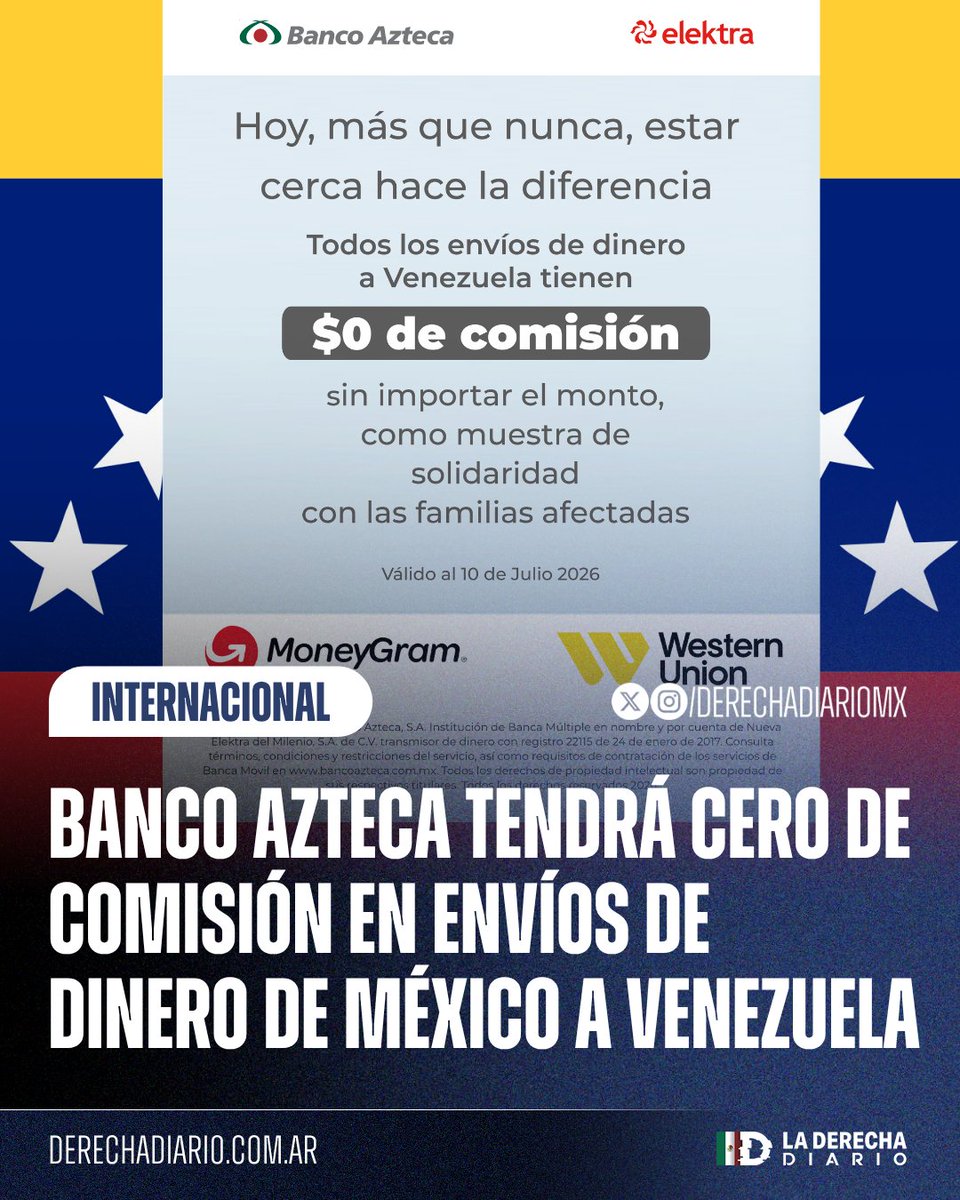 DerechaDiarioMX's tweet photo. 🇲🇽🇻🇪 | EXCELENTE INICIATIVA: Banco Azteca tendrá cero comisión en cualquier monto de dinero enviado a Venezuela desde México para apoyar tras los devastadores terremotos: 

"Toda nuestra solidaridad con las familias afectadas". https://t.co/g8i9HzhpAD