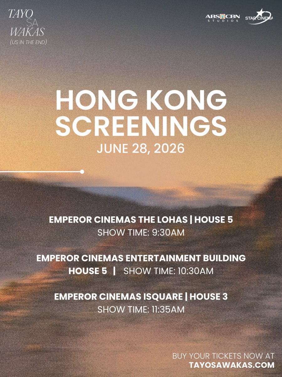 ABSCBNpr's tweet photo. The wait is over, Hong Kong! 🇭🇰☁️

Secure your seats today at https://t.co/PXeK4HtBie and https://t.co/AzOIEkmMy0 🎟️✨

#TayoSaWakas (Us In The End)— a film by Cathy Garcia-Sampana starring Donny Pangilinan and Belle Mariano. https://t.co/wvBsadDfB5