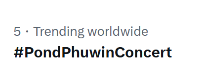 phuwinengstrm's tweet photo. No.5 Worldwide Trend 🥶

#PondPhuwinConcert
@phuwintang #phuwintang https://t.co/xco2GEeuLp