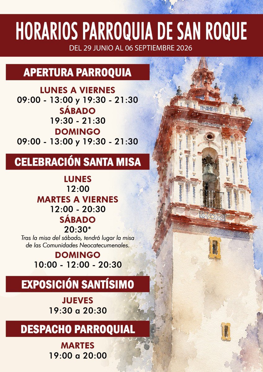 PSanRoqueSev's tweet photo. HORARIOS DE VERANO
Compartimos los nuevos horarios, que permanecerán vigentes hasta el 6 de sept. Os invitamos a consultarlos y a seguir participando en la vida de nuestra comunidad parroquial, especialmente en la celebración de la Eucaristía, fuente y culmen de la vida cristiana https://t.co/limiQ0DiG6