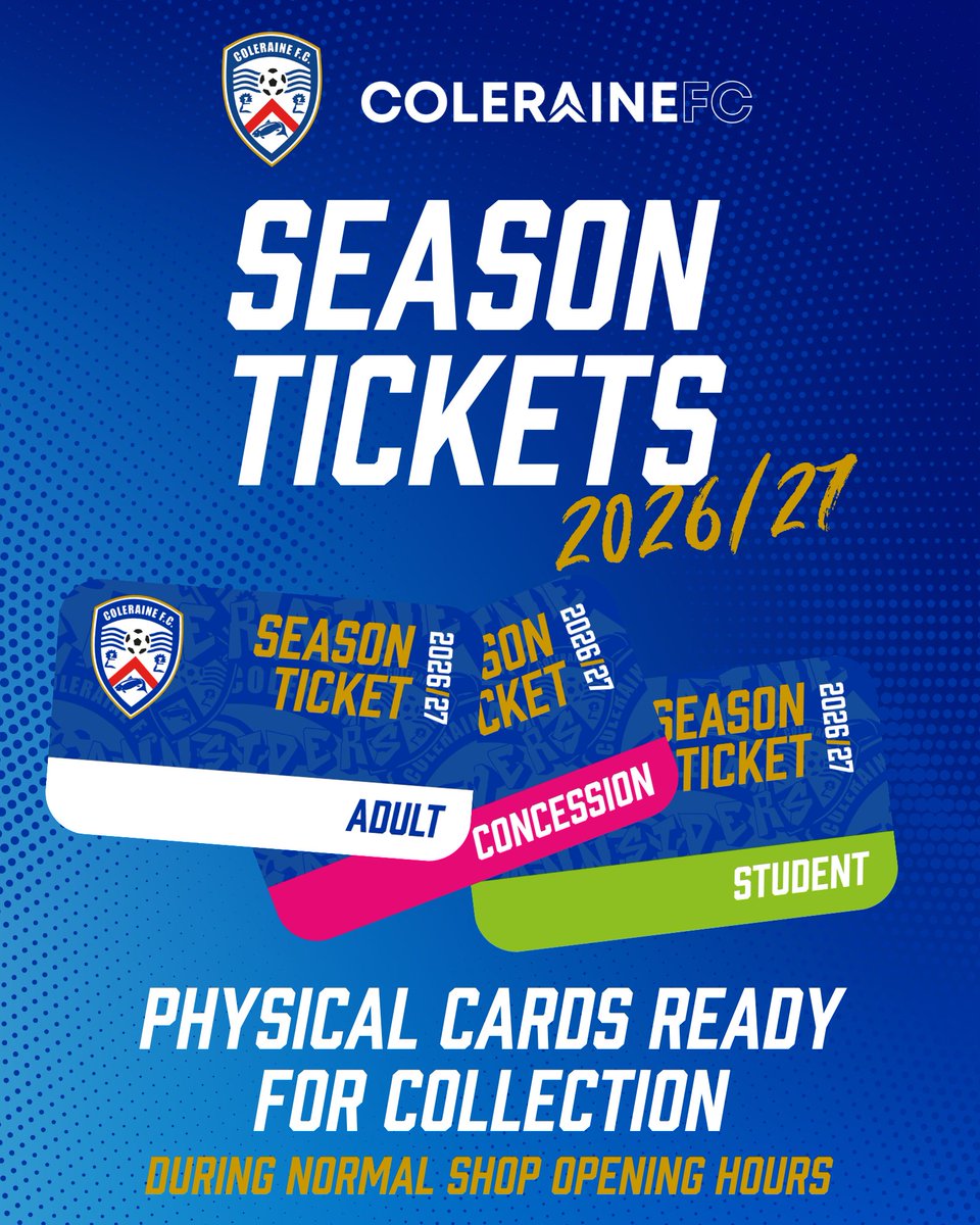 ColeraineFC's tweet photo. Supporters who bought season ticket cards for the 2026/27 campaign are advised that these can be collected from the Club Shop this Friday (July 3).

The Shop will be open 12 noon to 5pm on that particular date, as well as 10am to 5pm on Saturday, July 4 🎟️ #COTB https://t.co/Y9pgMniuFU