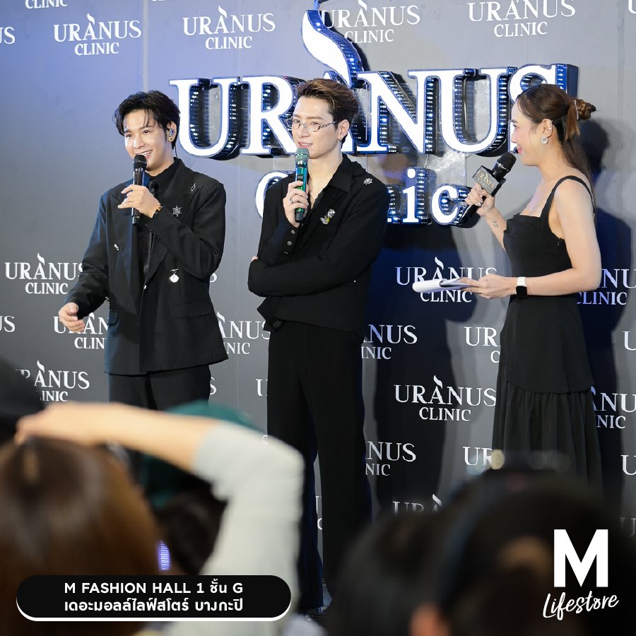 TheMallThailand's tweet photo. ภาพบรรยากาศสุดประทับใจ ✨กับ SPECIAL GUEST คริส พีรวัส & สิงโต ปราชญา  ✨ ในงาน “URANUS CLINIC CELEBRATION 2026”

📌 และวันนี้ 28 มิ.ย. 69 เวลา 15.00 น. 
อย่าลืมมาพบกับคู่จิ้น อู๋ ธนบูรณ์ & บูม ธราธร

พร้อมสนุกกับกิจกรรมพิเศษภายในงาน
📅 วันที่ 25 มิ.ย. 69 - 1 ก.ค. 69
📍 M FASHION HALL 1 ชั้น G เดอะมอลล์ไลฟ์สโตร์ บางกะปิ

แจ้งเปลี่ยนแปลงเวลาให้บริการ 
🕙 วันจันทร์ - พฤหัสบดี เปิดให้บริการตั้งแต่ 10.30 – 21.30 น.​
🕙 วันศุกร์ – เสาร์ และวันหยุดนักขัตฤกษ์ เปิดให้บริการตั้งแต่ 10.00 – 22.00 น.​
🕙 วันอาทิตย์ เปิดให้บริการตั้งแต่ 10.00 – 21.30 น.​
🕙 กูร์เมต์ มาร์เก็ต / กูร์เมต์ อีทส์  เปิดให้บริการตั้งแต่ 10.00 – 22.00 น.​

เดินทางสะดวกด้วย 3 โหมด การเดินทาง
🚅 MRT สายสีเหลือง ลงสถานี “บางกะปิ” เชื่อมเข้าศูนย์การค้าฯ ชั้น M ได้เลย 
🚗 เข้าศูนย์การค้า ได้ทั้งจากถนนลาดพร้าว ถนนรามคำแหง และจากสะพานยกระดับข้ามแยกบางกะปิ
🛥 เรือด่วนคลองแสนแสบ ลงท่าเดอะมอลล์ไลฟ์สโตร์ บางกะปิ

#URANUSCLINICxKRISSINGTO #TheMallLifestoreBangkapi  #TheMallGroup
#คริสสิงโต