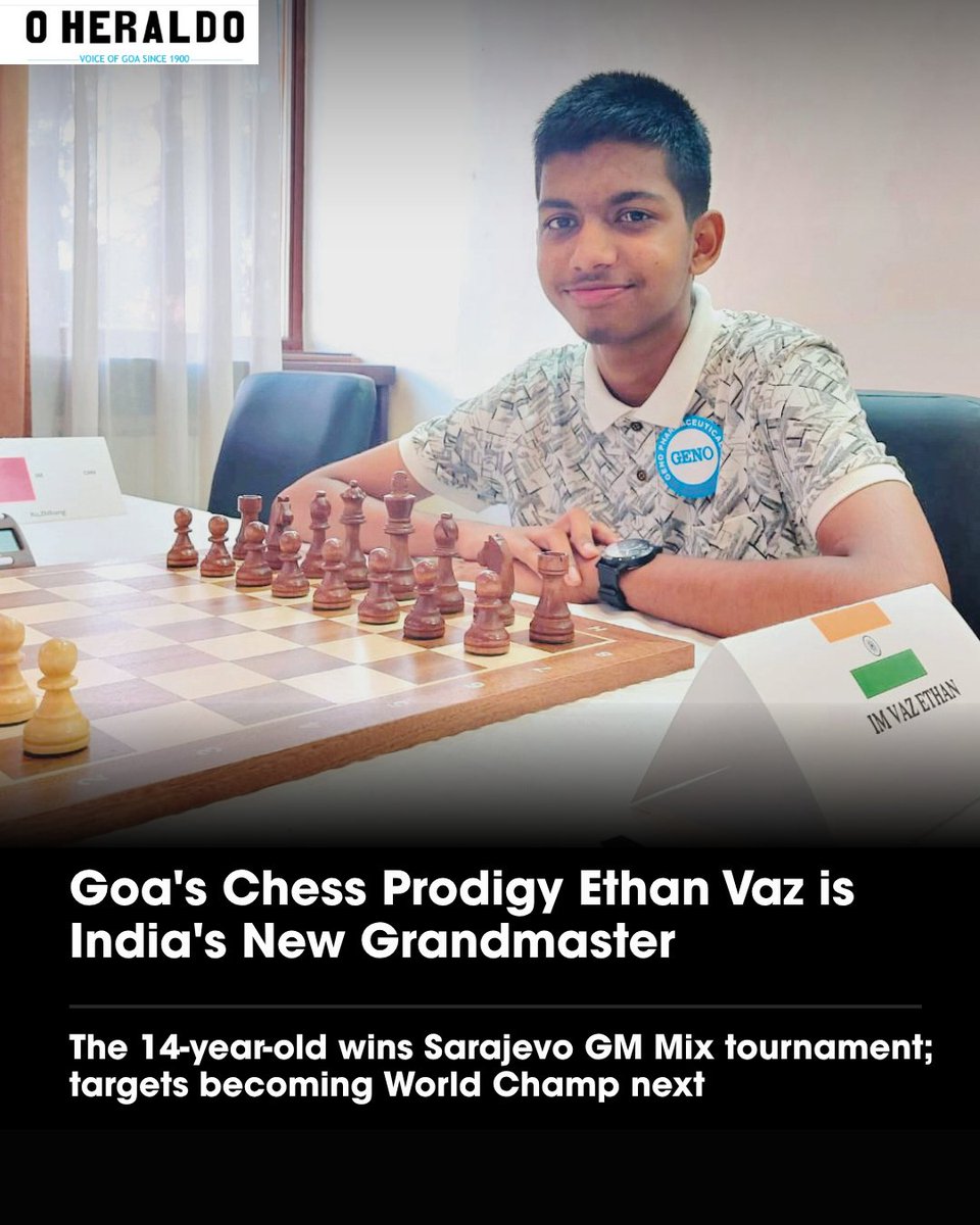 oheraldogoa's tweet photo. Goa’s 14-year-old chess sensation Ethan Vaz has become India’s 96th Grandmaster after winning the Chess Summer in Sarajevo – GM Mix tournament in Bosnia & Herzegovina.
#Goanews #chessgrandmaster #Indianews https://t.co/XeLQVshlzP
