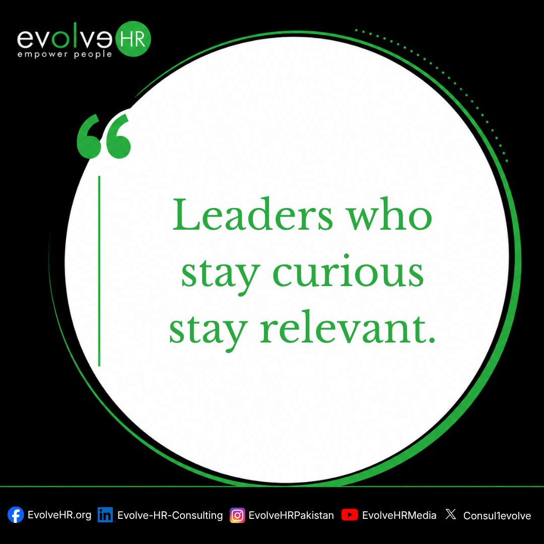 Consul1Evolve's tweet photo. The moment leaders stop learning, they begin falling behind. Curiosity fuels growth, innovation, and adaptability—qualities that keep leaders effective and relevant in any era.
#LeadWithCuriosity #AskMore #StayCurious #LearnToLead #CuriosityCreatesLeaders
#EvolveHR https://t.co/5f14764Vqo