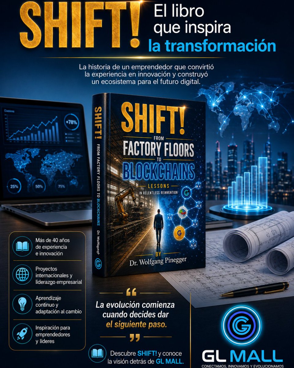 Glmall_Latam's tweet photo. 🚀 Every transformation starts with a decision.
SHIFT! shares the journey, lessons, and vision behind decades of innovation, leadership, and continuous growth.
📘 Discover the ideas that inspire the future with GL MALL.
#SHIFTBook #GLMALL #Innovation #Entrepreneurship #Leaders https://t.co/jFZHj3Fiid